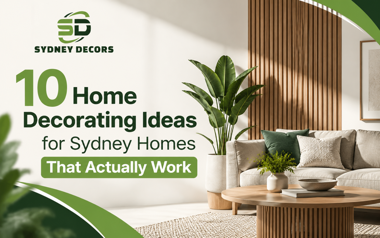 10 home decorating Ideas for sydney Homes